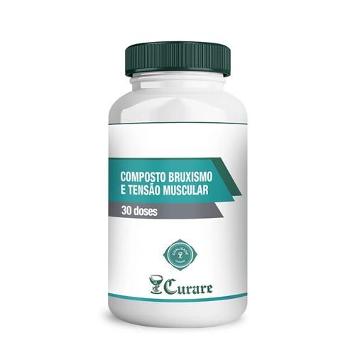 Composto Auxiliar no Bruxismo e Tensão Muscular Curare - 30 doses Composto Auxiliar no Bruxismo e Tensão Muscular Curare - 30 doses